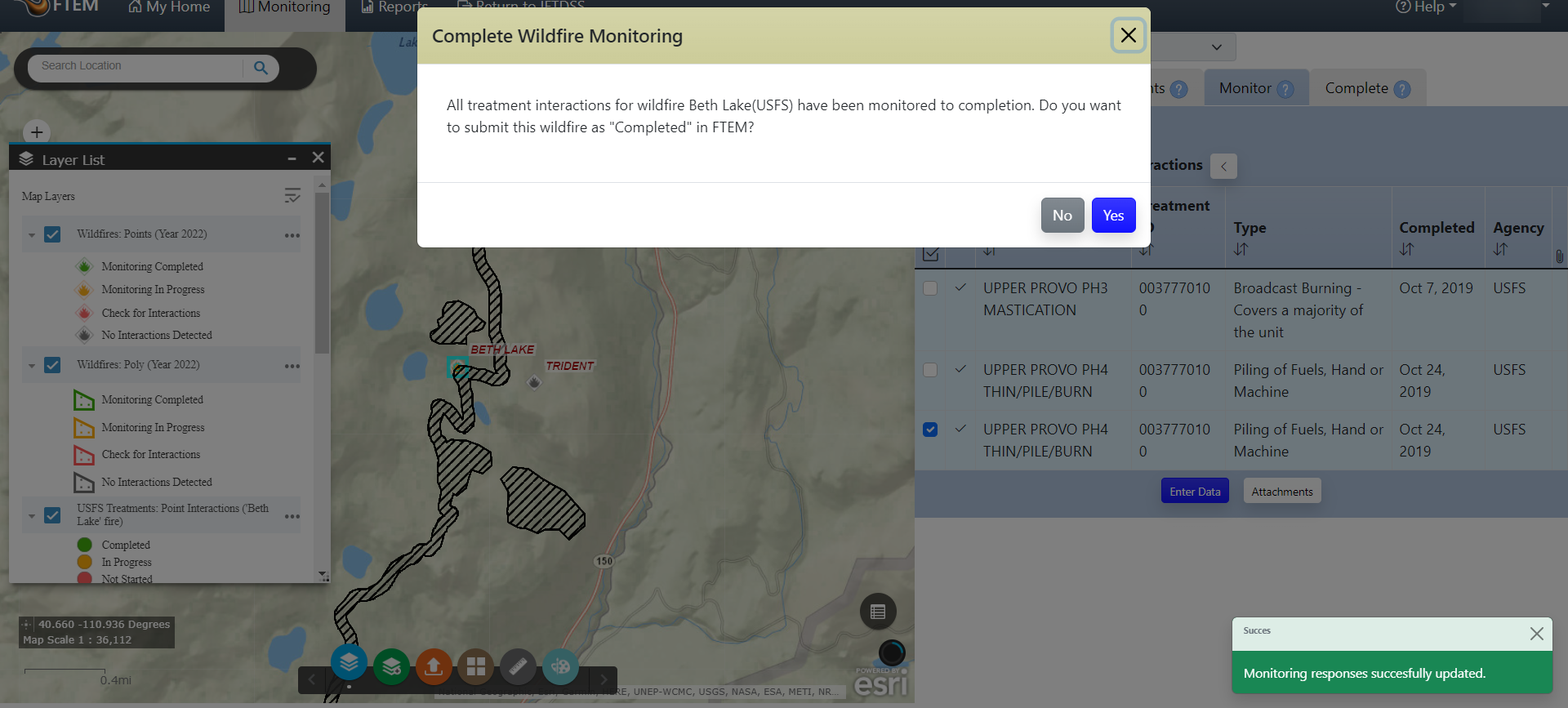 You will be asked if you'd like to submit the wildfire for completion.