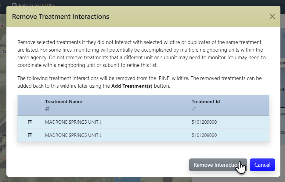 A dialogue box listing the fire name and treatment names and asking the user if they really want to remove the listed treatments from the listed fire.
